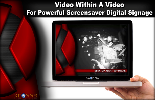 Embed Video Into Screensaver With XComms Screensaver Managment Software